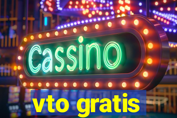 vto gratis